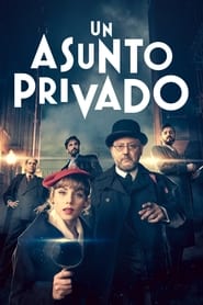 Un asunto privado (2022)
