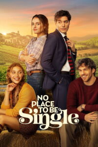 No Place to Be Single (2026)