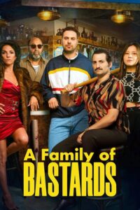 A Family of Bastards (2026)